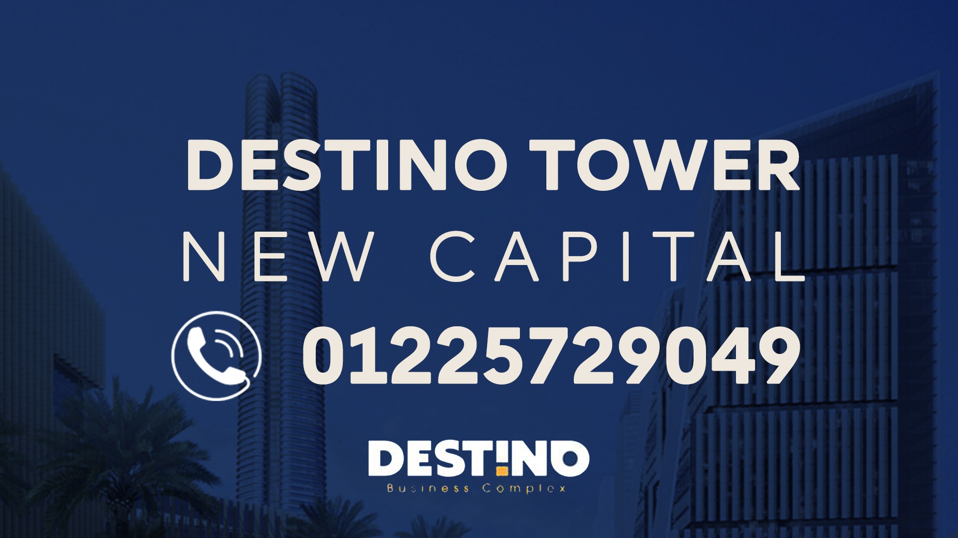 Destino Tower New Capital